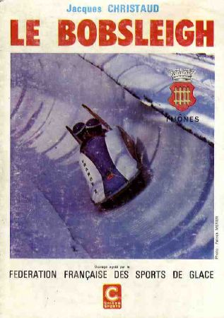 LE BOBSLEIGH, par Jacques Christaud (1980)