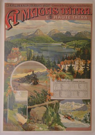 AFFICHE ANCIENNE A MAGAS TATRA (STRBSKE PLESO) - CHEMIN DE FER IMP. ROY. PRIV. KASSA-ODERBERG - 1909